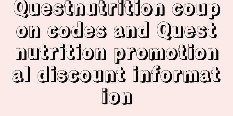 Questnutrition coupon codes and Questnutrition promotional discount information