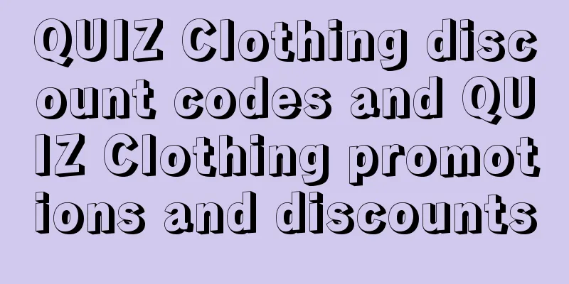 QUIZ Clothing discount codes and QUIZ Clothing promotions and discounts