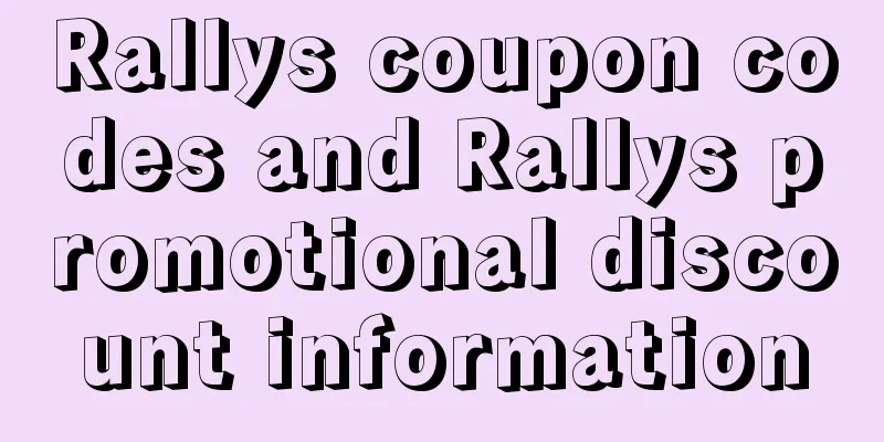 Rallys coupon codes and Rallys promotional discount information