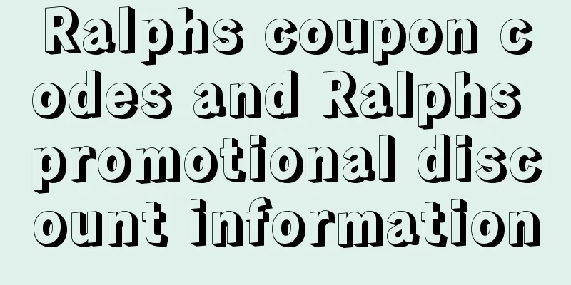 Ralphs coupon codes and Ralphs promotional discount information