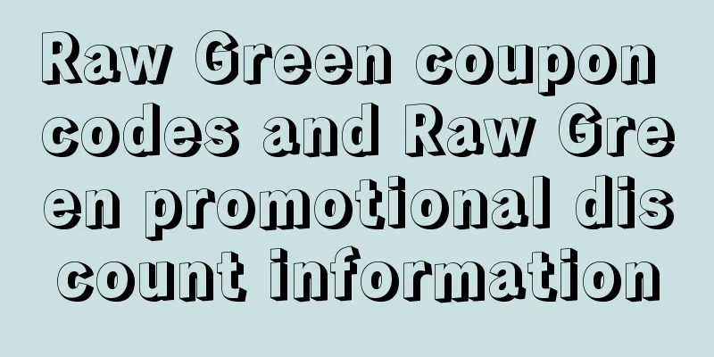 Raw Green coupon codes and Raw Green promotional discount information