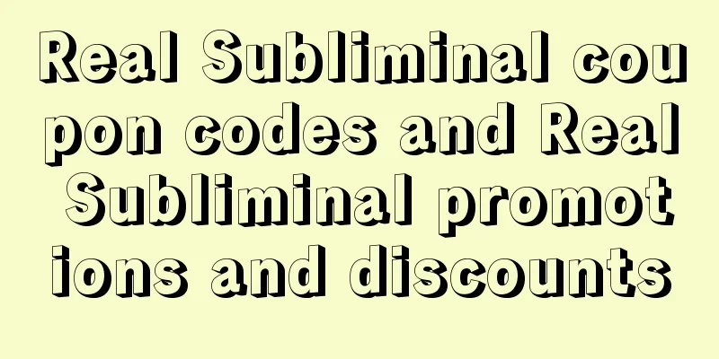 Real Subliminal coupon codes and Real Subliminal promotions and discounts