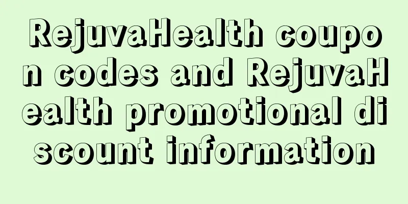 RejuvaHealth coupon codes and RejuvaHealth promotional discount information