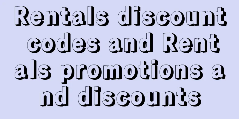 Rentals discount codes and Rentals promotions and discounts