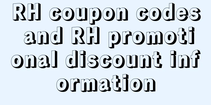 RH coupon codes and RH promotional discount information
