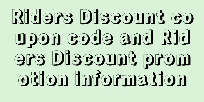 Riders Discount coupon code and Riders Discount promotion information