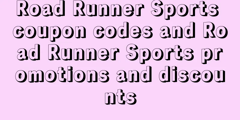 Road Runner Sports coupon codes and Road Runner Sports promotions and discounts