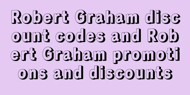 Robert Graham discount codes and Robert Graham promotions and discounts