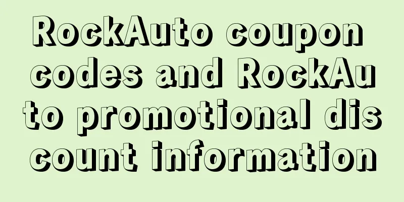 RockAuto coupon codes and RockAuto promotional discount information