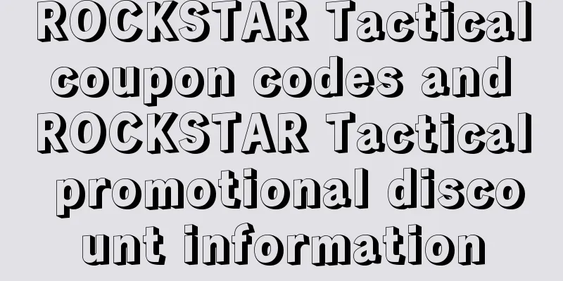 ROCKSTAR Tactical coupon codes and ROCKSTAR Tactical promotional discount information