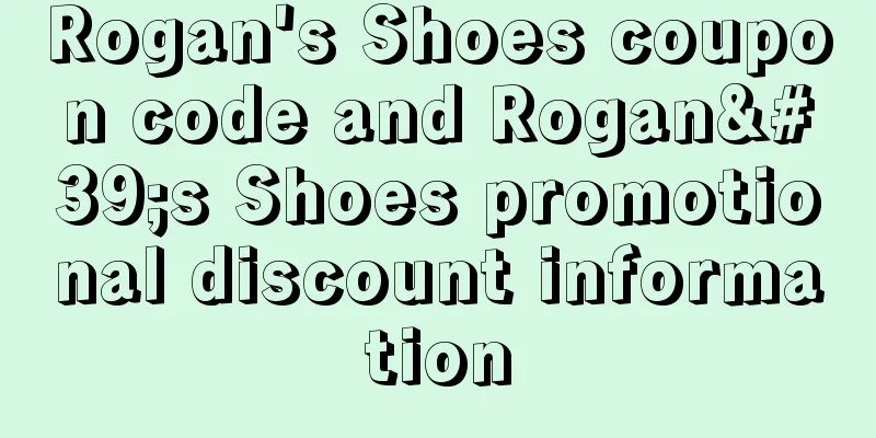 Rogan's Shoes coupon code and Rogan's Shoes promotional discount information