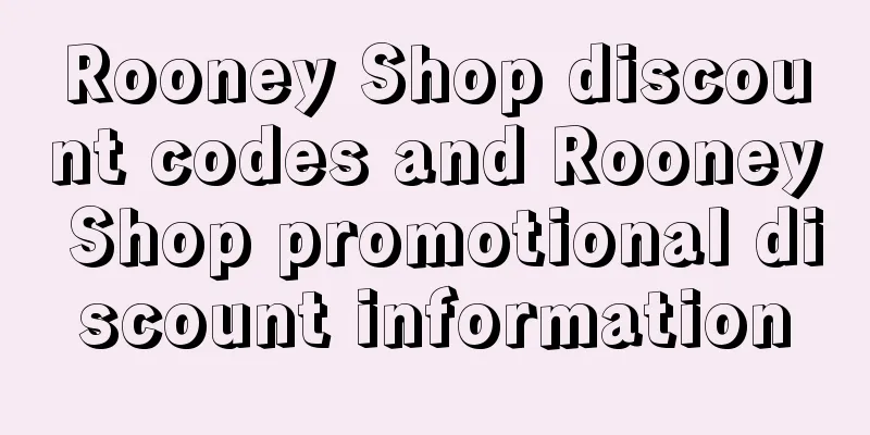 Rooney Shop discount codes and Rooney Shop promotional discount information