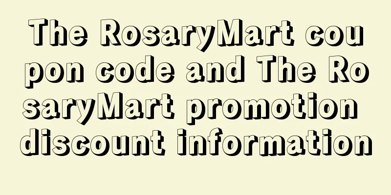 The RosaryMart coupon code and The RosaryMart promotion discount information
