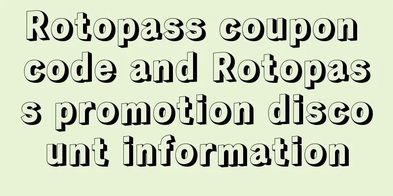 Rotopass coupon code and Rotopass promotion discount information