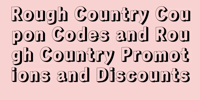 Rough Country Coupon Codes and Rough Country Promotions and Discounts