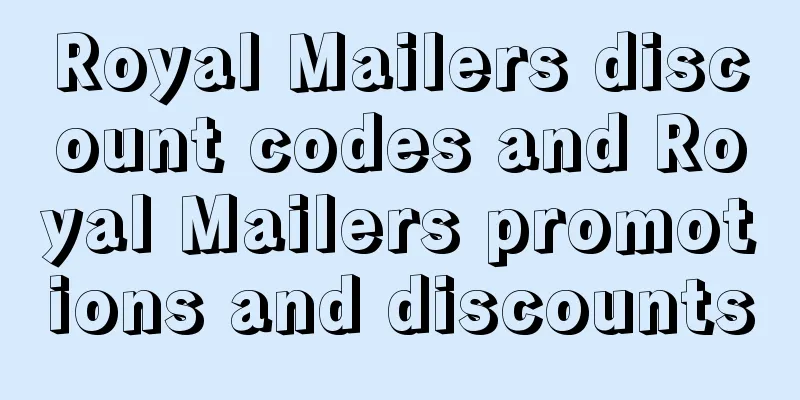 Royal Mailers discount codes and Royal Mailers promotions and discounts
