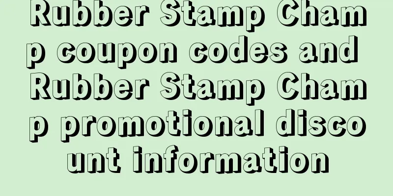 Rubber Stamp Champ coupon codes and Rubber Stamp Champ promotional discount information