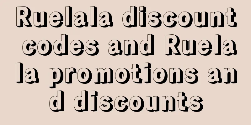Ruelala discount codes and Ruelala promotions and discounts