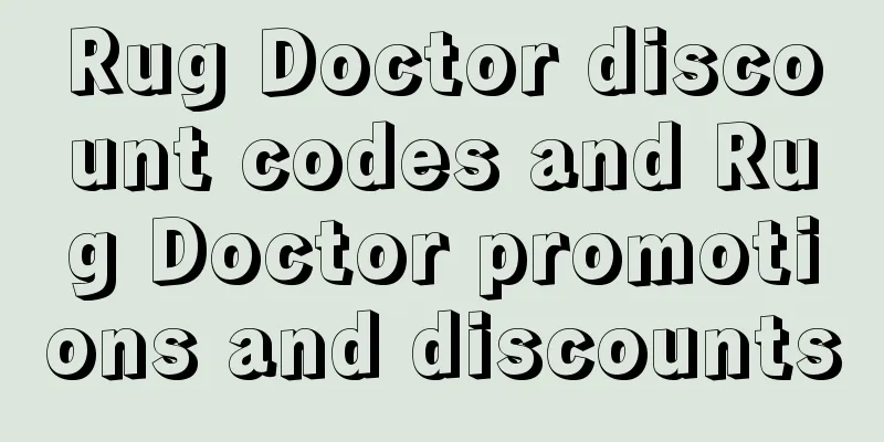 Rug Doctor discount codes and Rug Doctor promotions and discounts