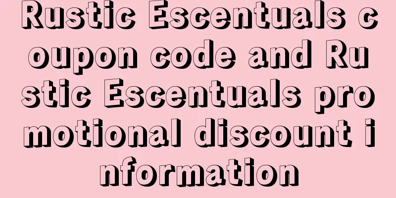 Rustic Escentuals coupon code and Rustic Escentuals promotional discount information