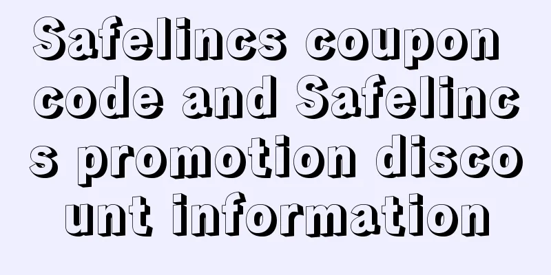 Safelincs coupon code and Safelincs promotion discount information