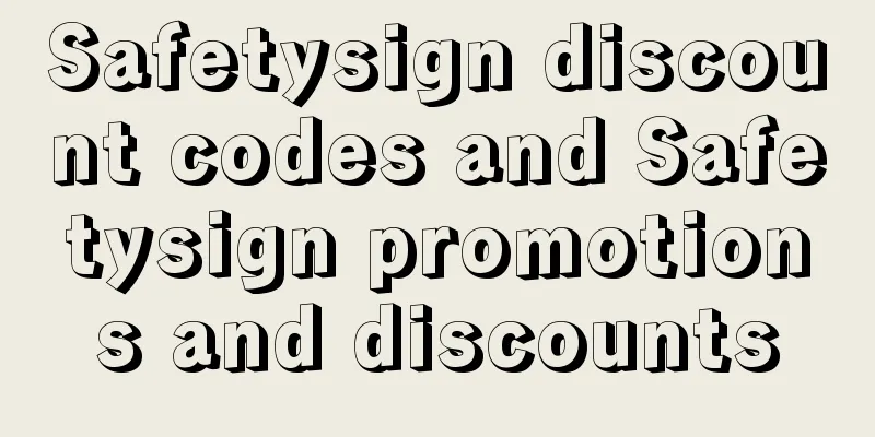 Safetysign discount codes and Safetysign promotions and discounts