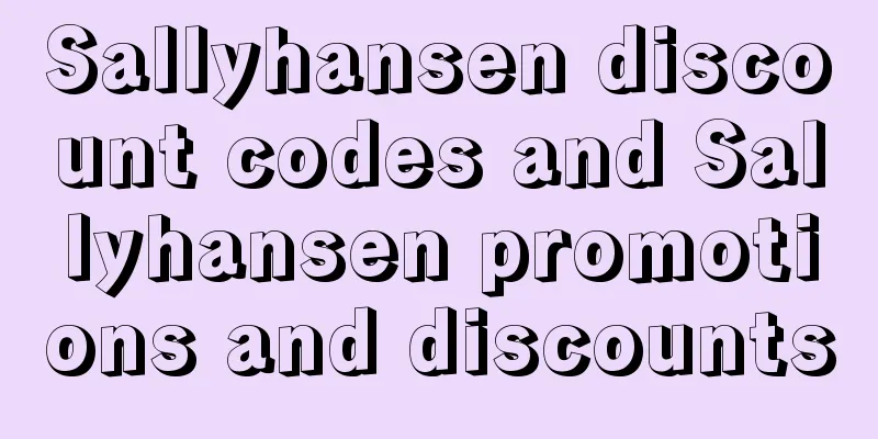 Sallyhansen discount codes and Sallyhansen promotions and discounts