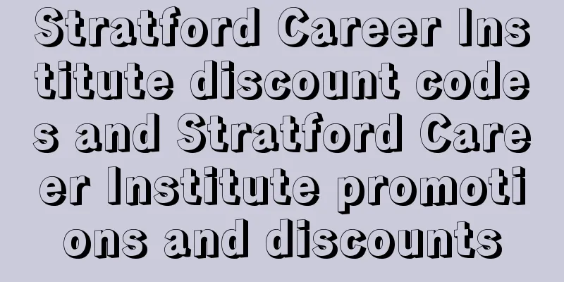 Stratford Career Institute discount codes and Stratford Career Institute promotions and discounts