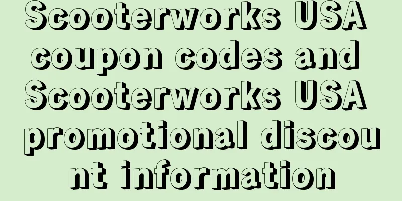 Scooterworks USA coupon codes and Scooterworks USA promotional discount information