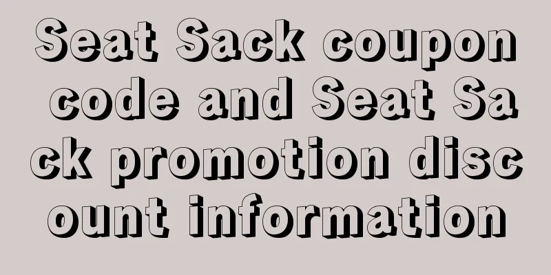 Seat Sack coupon code and Seat Sack promotion discount information