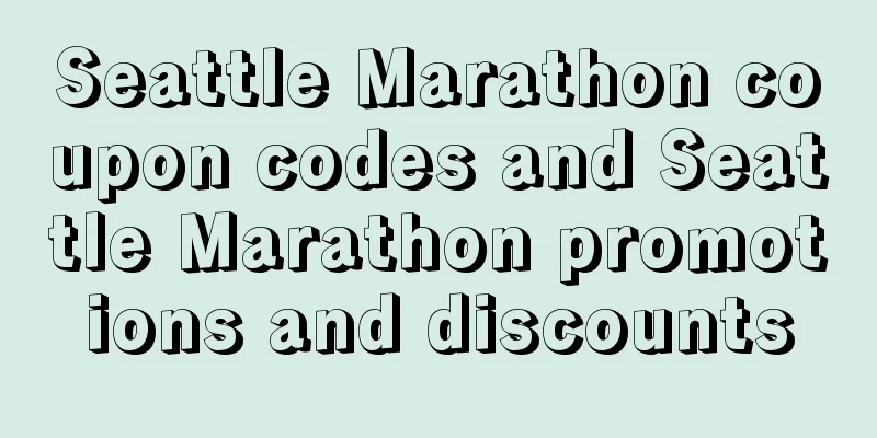 Seattle Marathon coupon codes and Seattle Marathon promotions and discounts
