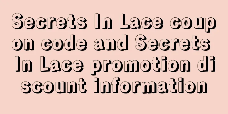 Secrets In Lace coupon code and Secrets In Lace promotion discount information