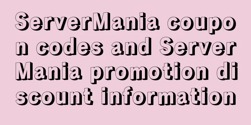 ServerMania coupon codes and ServerMania promotion discount information