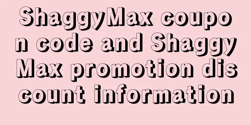 ShaggyMax coupon code and ShaggyMax promotion discount information