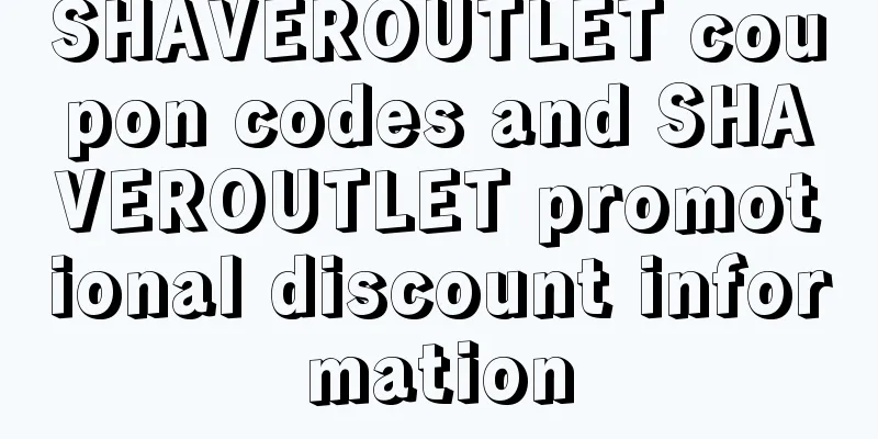 SHAVEROUTLET coupon codes and SHAVEROUTLET promotional discount information