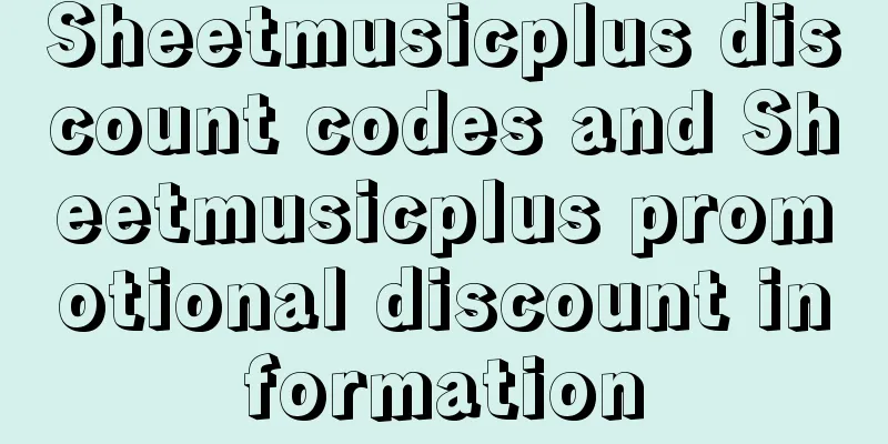 Sheetmusicplus discount codes and Sheetmusicplus promotional discount information