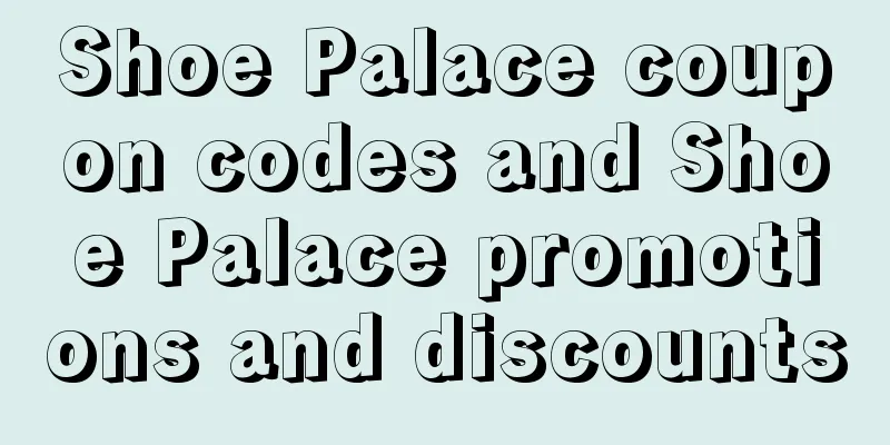Shoe Palace coupon codes and Shoe Palace promotions and discounts