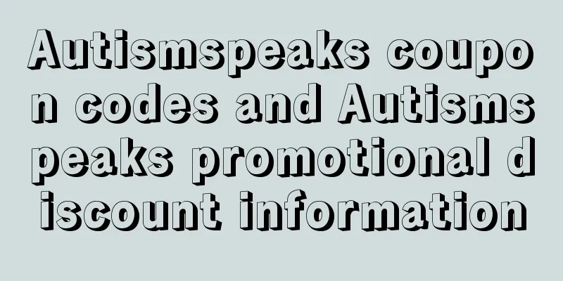 Autismspeaks coupon codes and Autismspeaks promotional discount information