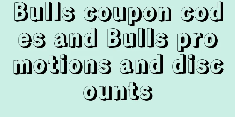 Bulls coupon codes and Bulls promotions and discounts