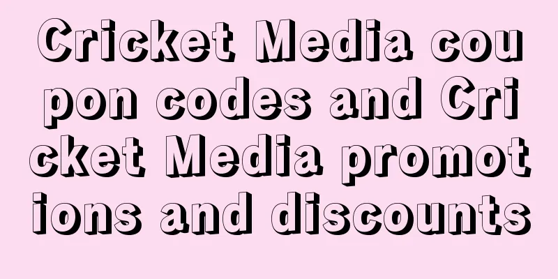 Cricket Media coupon codes and Cricket Media promotions and discounts