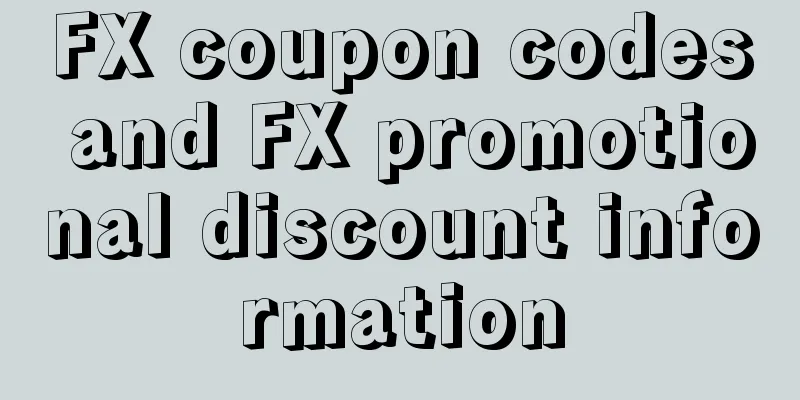FX coupon codes and FX promotional discount information