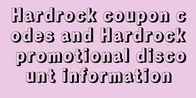 Hardrock coupon codes and Hardrock promotional discount information