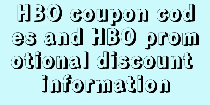 HBO coupon codes and HBO promotional discount information