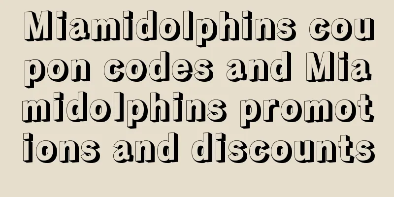 Miamidolphins coupon codes and Miamidolphins promotions and discounts