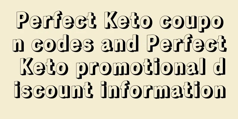 Perfect Keto coupon codes and Perfect Keto promotional discount information