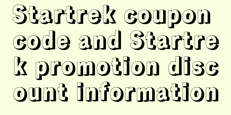 Startrek coupon code and Startrek promotion discount information
