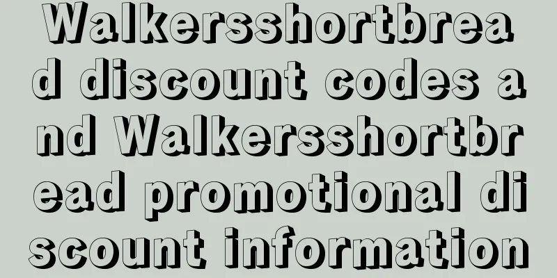 Walkersshortbread discount codes and Walkersshortbread promotional discount information