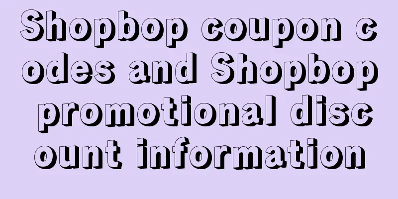 Shopbop coupon codes and Shopbop promotional discount information