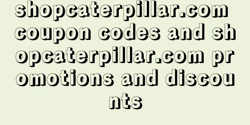 shopcaterpillar.com coupon codes and shopcaterpillar.com promotions and discounts