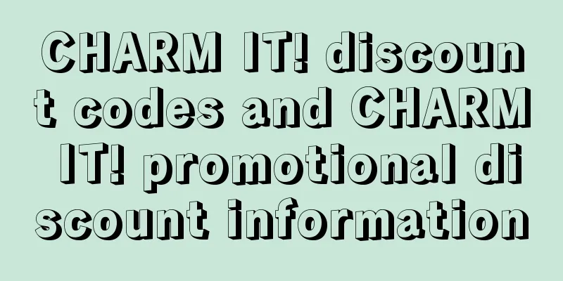 CHARM IT! discount codes and CHARM IT! promotional discount information